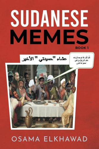 Sudanese Memes Book 1