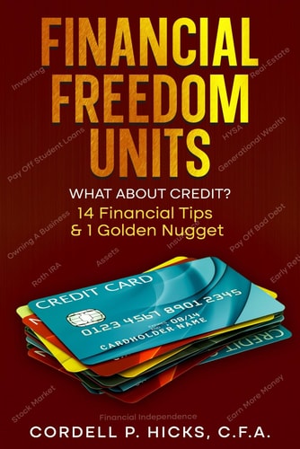 Financial Freedom Units What About Credit?