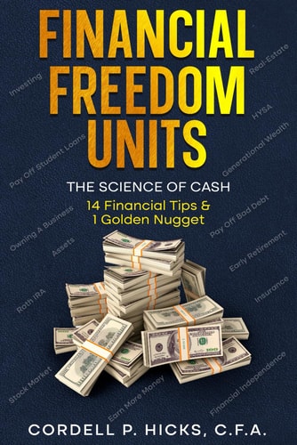Financial Freedom Units The Science of Cash