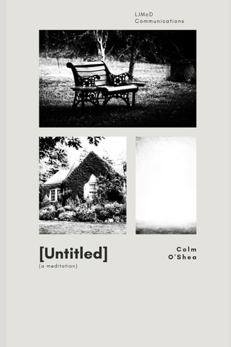 [Untitled]: A Meditation