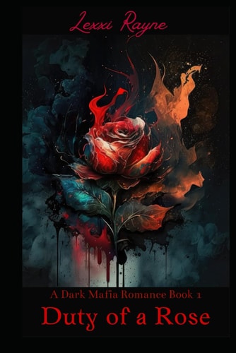 Duty Of A Rose