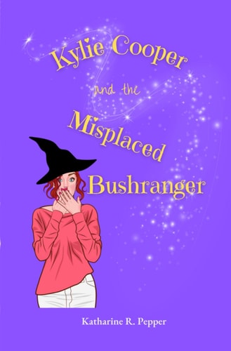 Kylie Cooper and the Misplaced Bushranger