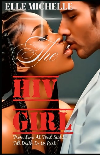 The HIV GIRL