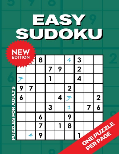 Easy Sudoku Puzzles for Seniors Big Print, One Puzzle Per Page