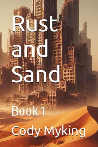 Rust and Sand Book 1