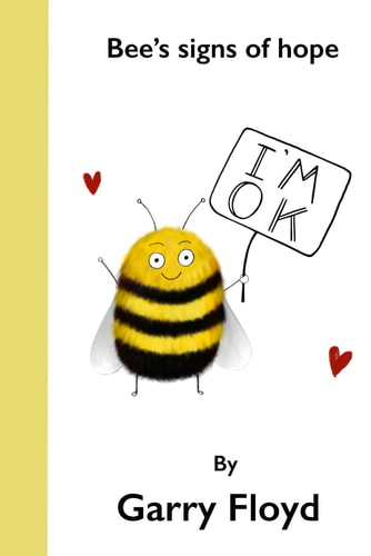 Bee's Signs of Hope