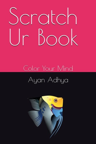 Scratch Ur Book Color Your Mind