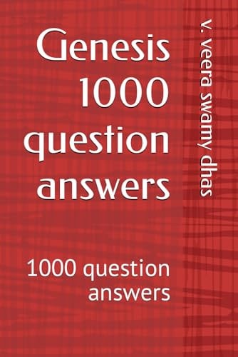 GENESIS 1000 Question Answers