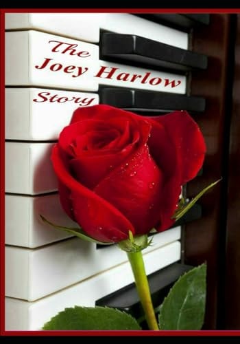 The Joey Harlow Story