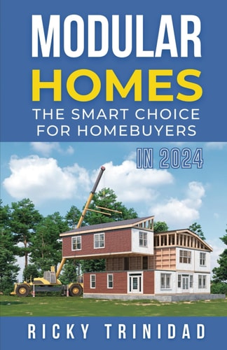 Modular Homes The Smart Choice for Homebuyers in 2024