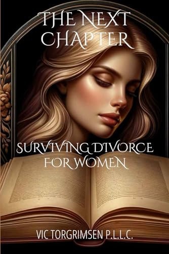The Next Chapter Surviving Divorce For Women