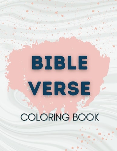 Bible Verse Coloring Book For Adults and Teens