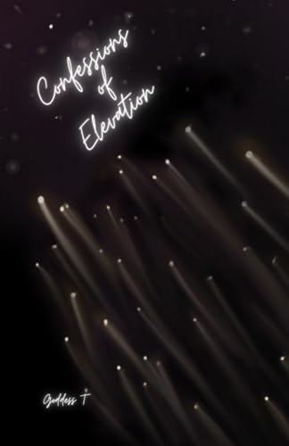 Confessions of Elevation