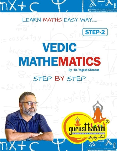 Vedic Mathematics Step by Step: Step2: Learn Maths Easy Way....