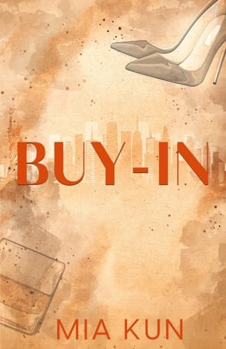 Buy-In (Special Edition Alternative Cover) Second Chance Hate to Love Romance