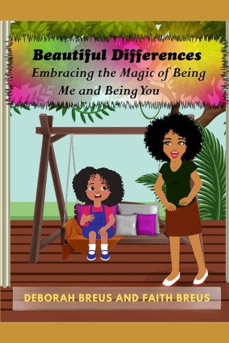 Beautiful Differences Embracing The Magic Of Being Me And Being You