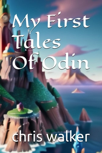 My First Tales Of Odin