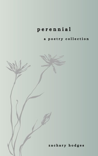 Perennial A Poetry Collection