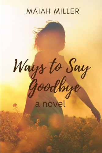 Ways To Say Goodbye