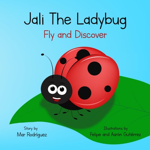 Jali the Ladybug Fly and Discover