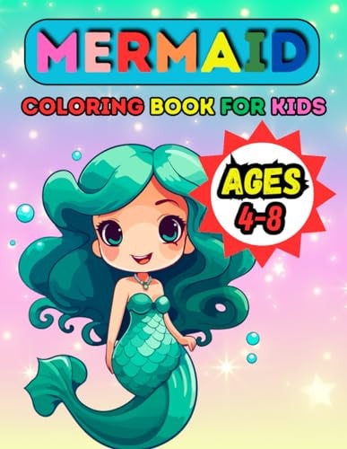 Mermaid Coloring Book For Kids Ages 4-8 Over 45 Mermaid Designs for Kids And Toddler