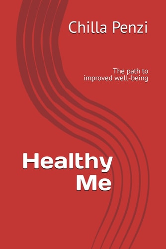 Healthy Me The Path to Improved Well-being