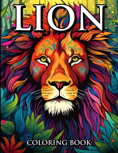 Lion Coloring Book Coloring The King of The Jungle