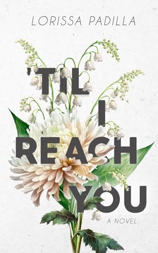 'Til I Reach You