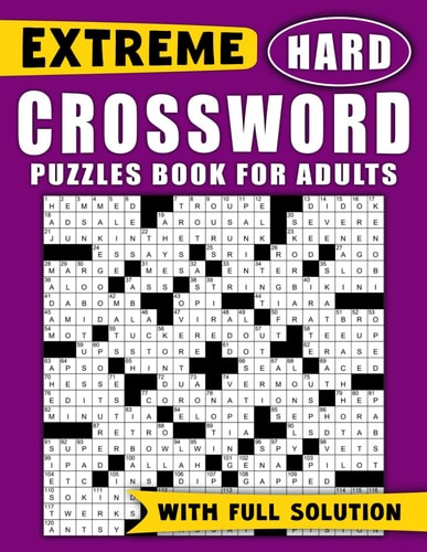 Extreme Hard Crossword Puzzles Book For Adults Large Print Crossword Puzzles Book, Large Font Puzzle For Adults and Teens Anti Eye Strain