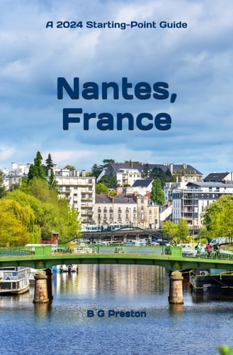 Nantes, France Including the Western Loire Valley