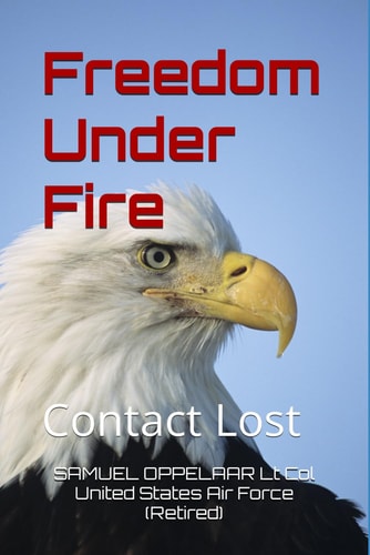 Freedom Under Fire Contact Lost