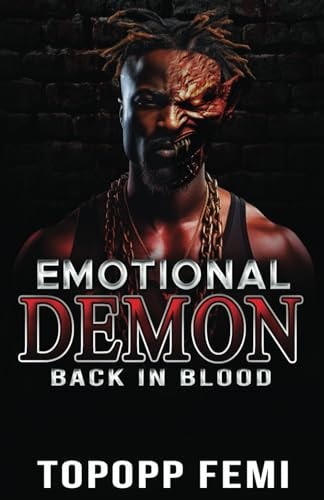 Emotional Demon Back in Blood