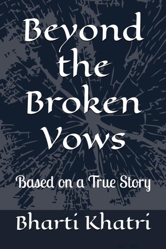 Beyond the Broken Vows