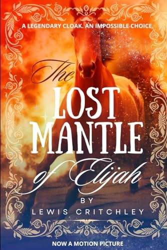 The Lost Mantle of Elijah