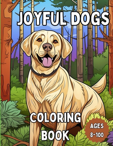 Joyful Dogs Lovable and Diverse Canine Friends Eagerly Waiting to be Brought to Life with a Splash of Color.