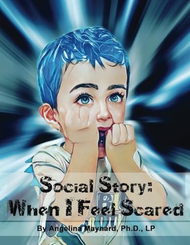 Social Story When I Feel Scared