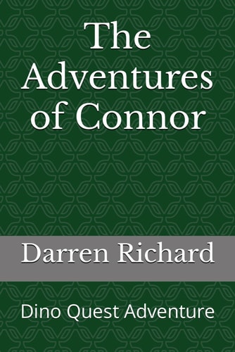 Connor's Adventures Dino Dreams