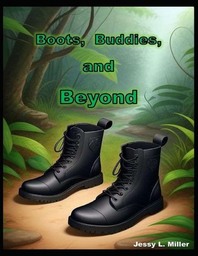 Boots, Buddies, and Beyond