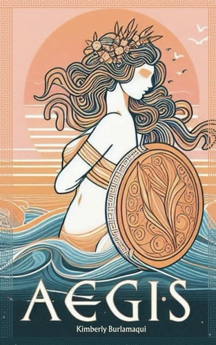 Aegis A Collection of Poetry and Prose