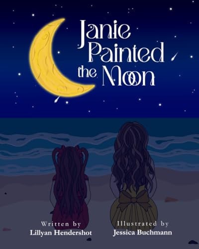 Janie Painted the Moon