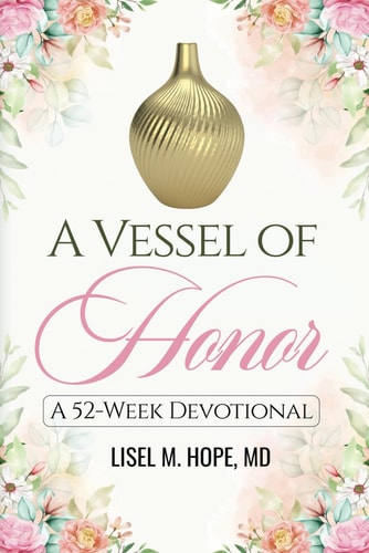 A Vessel Of Honor A 52-Week Devotional