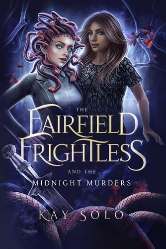 The Fairfield Frightless and the Midnight Murders