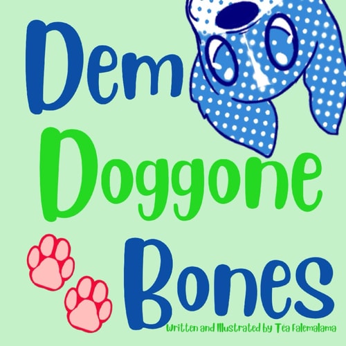 Dem Doggone Bones