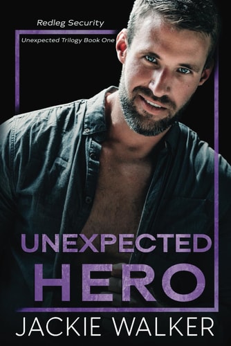 Unexpected Hero An Age Gap Forbidden Romance