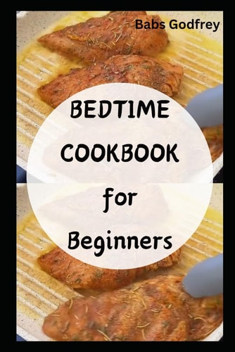 Bedtime Cookbook for Beginners