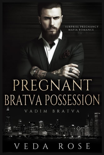 Pregnant Bratva Possession Surprise Pregnancy Mafia Romance