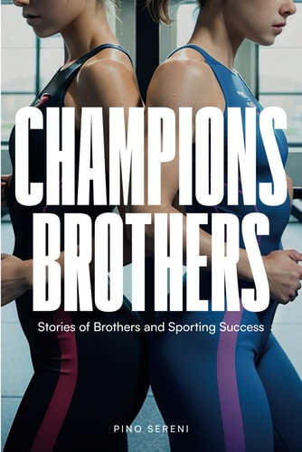 Champions Brothers Stories of Brothers and Sporting Success