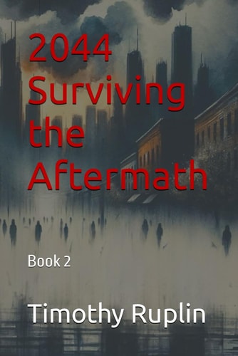 2044 Surviving the Aftermath