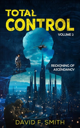 Total Control Volume 2: Reckoning of Ascendancy
