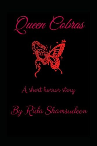 Queen Cobras A Short Horror Story